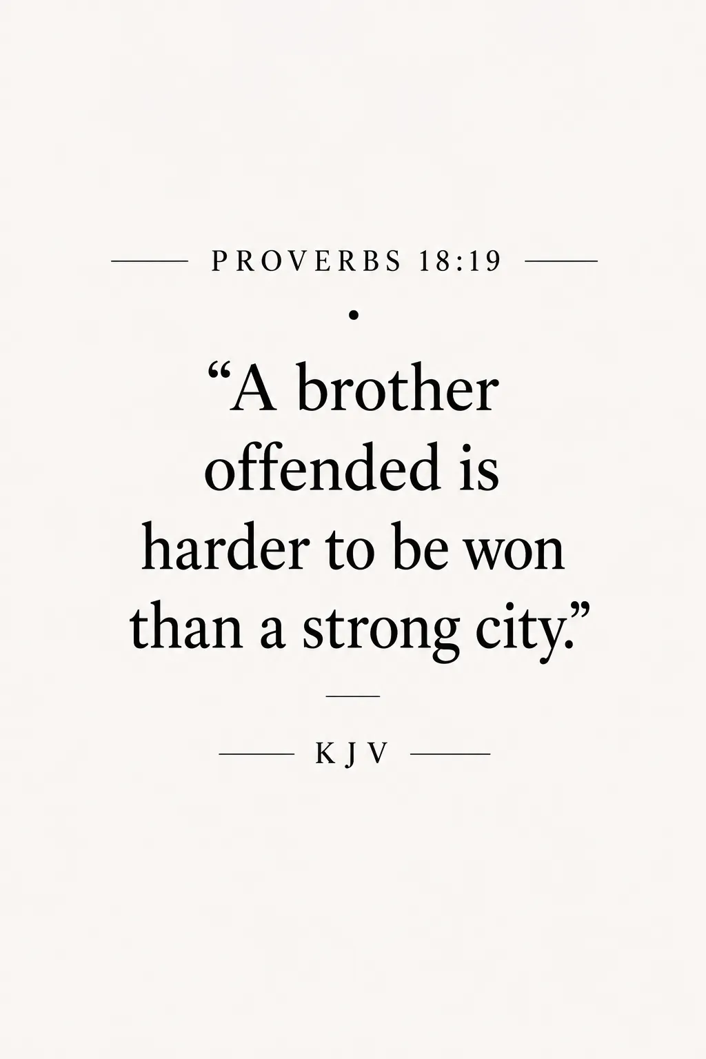 Proverbs 18:19
