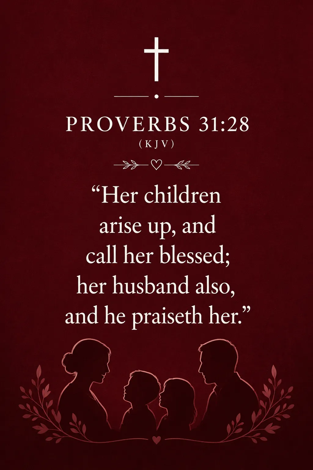 Proverbs 31:28