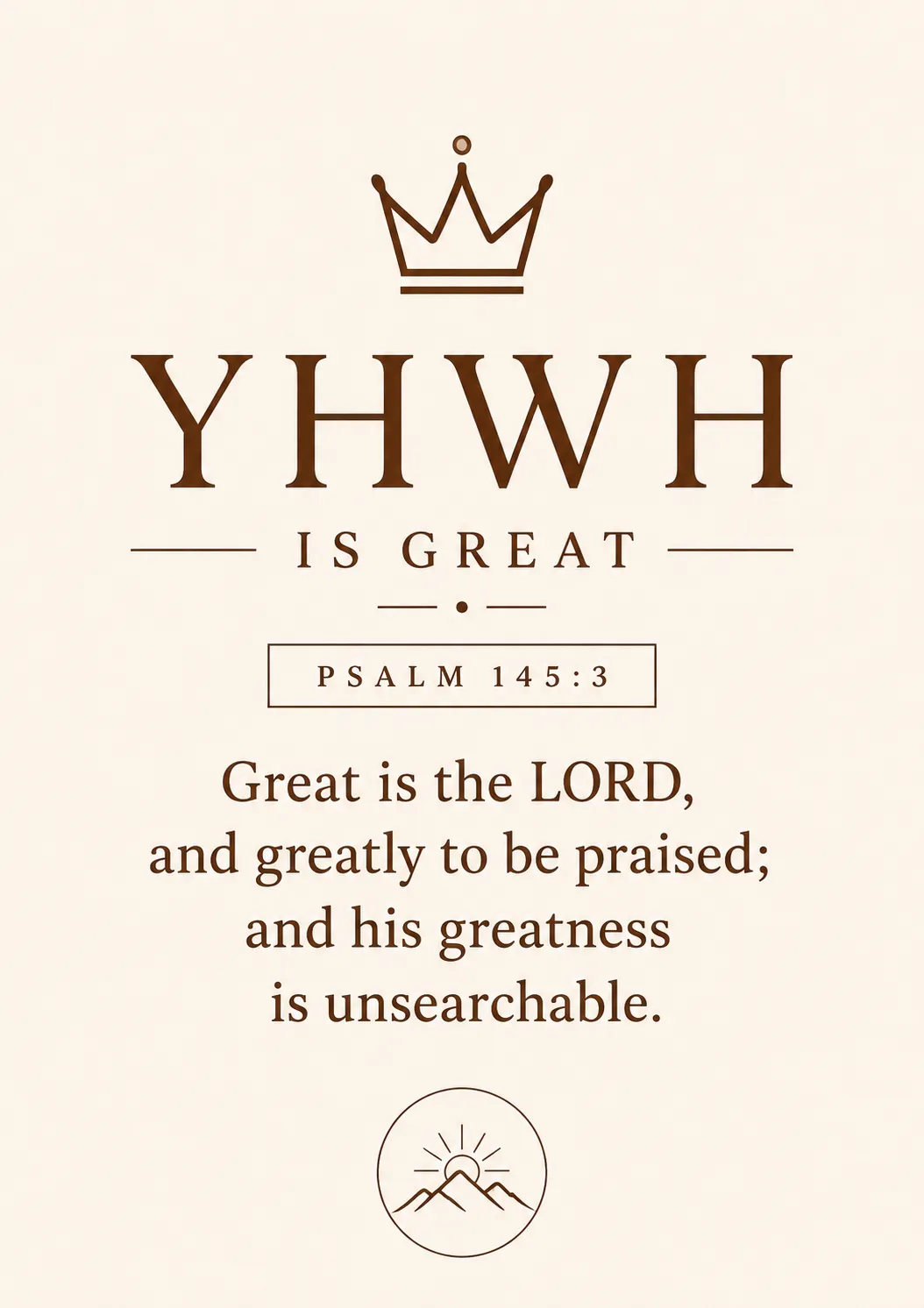 Psalms 145:3